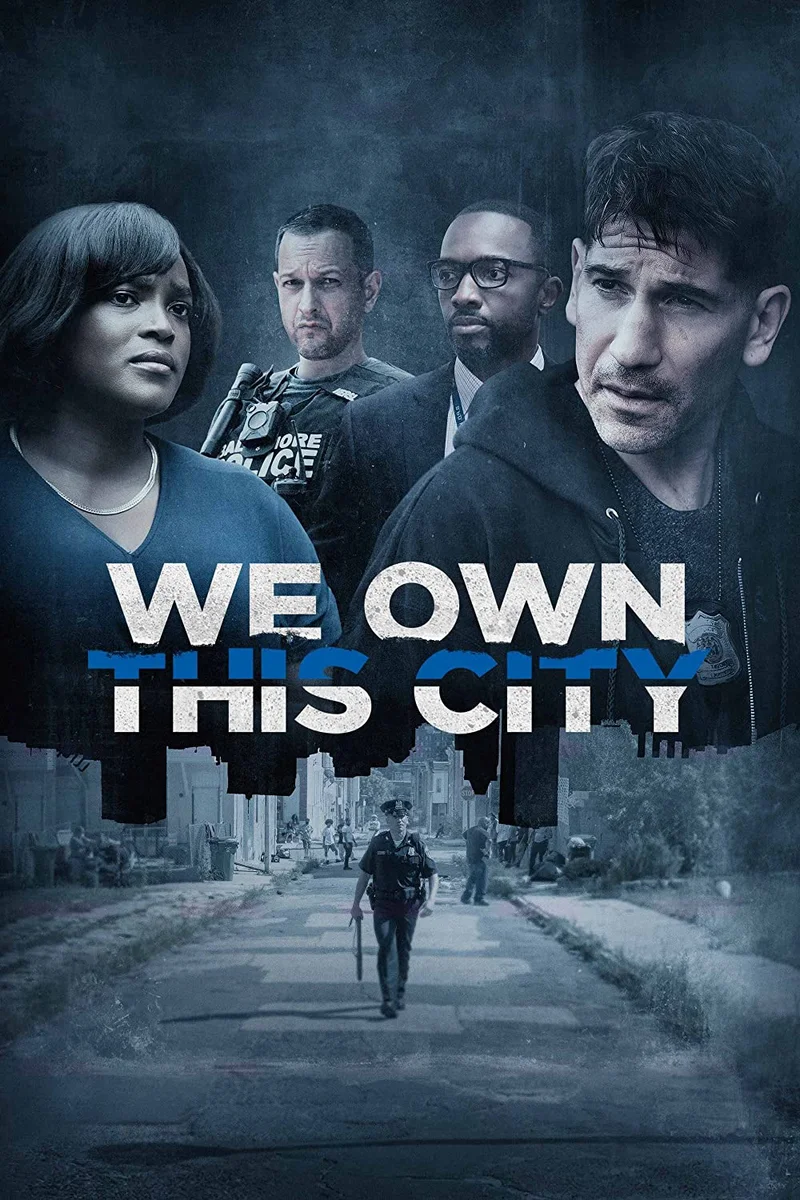 We Own This City  2022