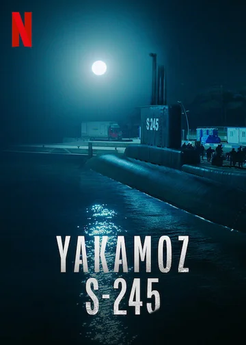 Yakamoz S-245  2022