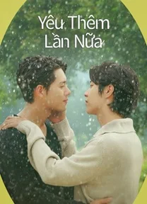 Yêu Thêm Lần Nữa  2023